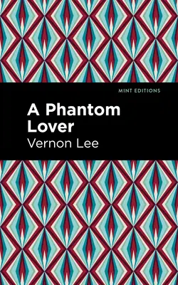 Un amante fantasma - A Phantom Lover