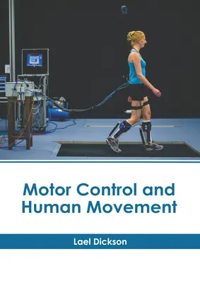 Control motor y movimiento humano - Motor Control and Human Movement