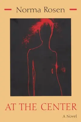 En el centro - At the Center