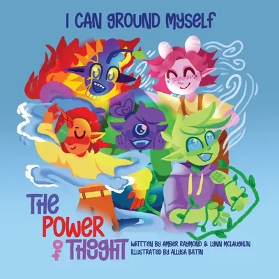 Puedo poner los pies en la tierra (El poder del pensamiento) - I Can Ground Myself (The Power of Thought)