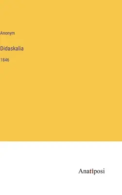 Didaskalia: 1846