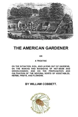 El jardinero americano - The American Gardener