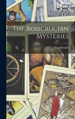 Los Misterios Rosacruces - The Rosicrucian Mysteries