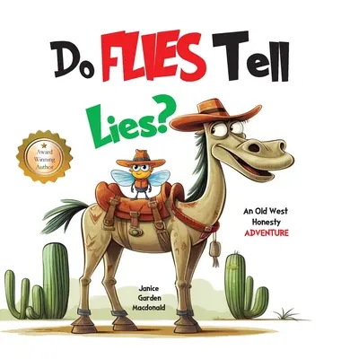 ¿Las moscas dicen mentiras? - Do Flies Tell Lies?