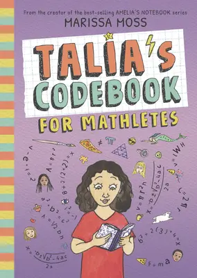 Talia's Codebook for Mathletes (El libro de códigos de Talía para matemáticos) - Talia's Codebook for Mathletes