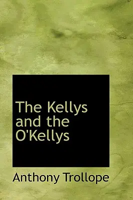 Los Kelly y los O'Kelly - The Kellys and the O'Kellys