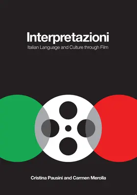Interpretazioni: Lengua y cultura italianas a través del cine - Interpretazioni: Italian Language and Culture Through Film