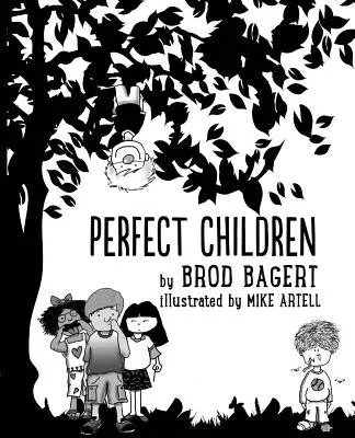 Niños perfectos - Perfect Children