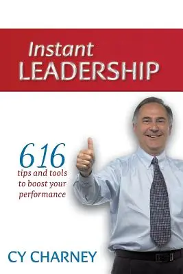 Liderazgo instantáneo - Instant Leadership