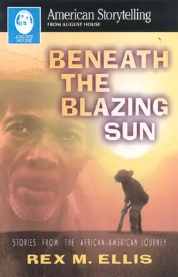 Bajo el sol abrasador - Beneath the Blazing Sun