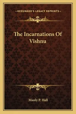 Las encarnaciones de Visnú - The Incarnations Of Vishnu