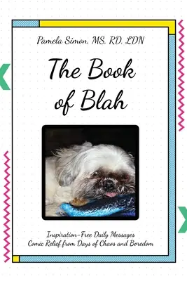 El libro de Blah - The Book of Blah