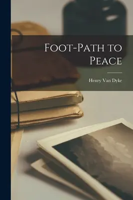 El camino hacia la paz - Foot-path to Peace