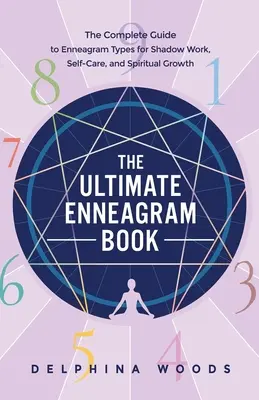 El libro definitivo del Eneagrama - The Ultimate Enneagram Book