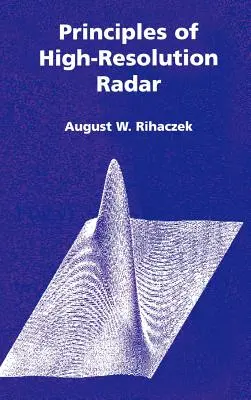 Principios del radar de alta resolución - Principles of High-Resolution Radar