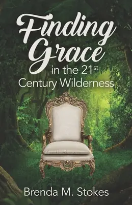 Encontrar la Gracia en el Desierto del Siglo XXI - Finding Grace in the 21st Century Wilderness