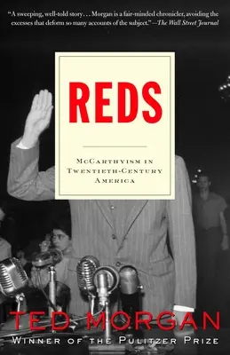 Rojos: el macartismo en la América del siglo XX - Reds: McCarthyism in Twentieth-Century America