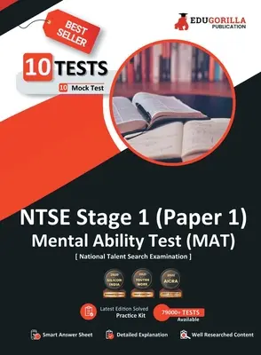 NTSE Stage 1 Paper 1: MAT (Mental Ability Test) Book National Talent Search Exam 10 Full-length Mock Tests (1000+ Solved Questions) Free Acc