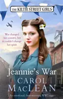 La guerra de Jeannie - Una emotiva y conmovedora saga de la Segunda Guerra Mundial - Jeannie's War - An emotional, heartwarming WW2 saga