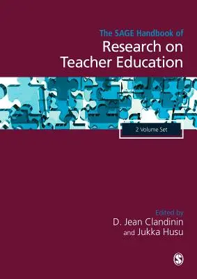 The Sage Handbook of Research on Teacher Education (Manual Sage de investigación sobre la formación del profesorado) - The Sage Handbook of Research on Teacher Education