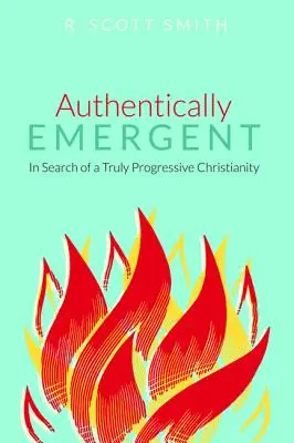 Auténticamente emergente - Authentically Emergent