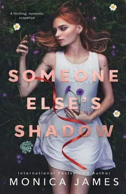 La sombra de otro - Someone Else's Shadow