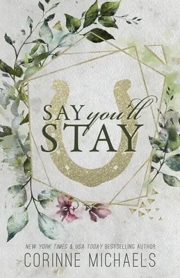 Di Que Te Quedarás - Edición Especial - Say You'll Stay - Special Edition