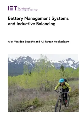 Sistemas de gestión de baterías y equilibrado inductivo - Battery Management Systems and Inductive Balancing