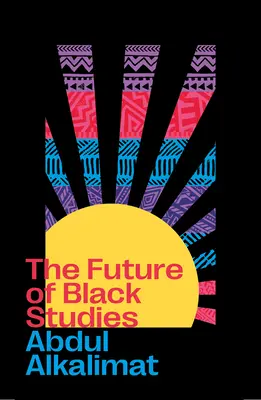 El futuro de los estudios sobre la raza negra - The Future of Black Studies