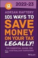 101 maneras de ahorrar dinero en impuestos, ¡legalmente! 2022 -2023 - 101 Ways to Save Money on Your Tax - Legally! 2022 -2023