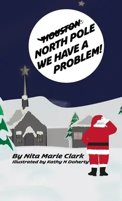 Polo Norte, tenemos un problema - North Pole, We Have a Problem