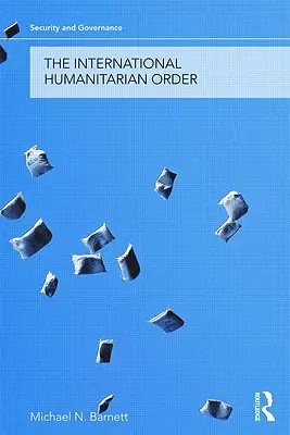 El orden humanitario internacional - The International Humanitarian Order