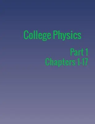 Física universitaria: Parte 1 - College Physics: Part 1