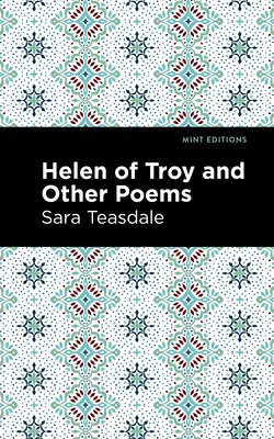 Helena de Troya y otros poemas - Helen of Troy and Other Poems