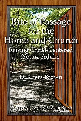 Rito de paso para el hogar y la iglesia - Rite of Passage for the Home and Church