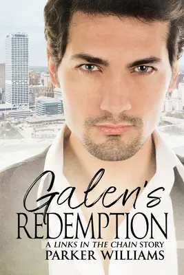 La redención de Galeno: Volumen 2 - Galen's Redemption: Volume 2