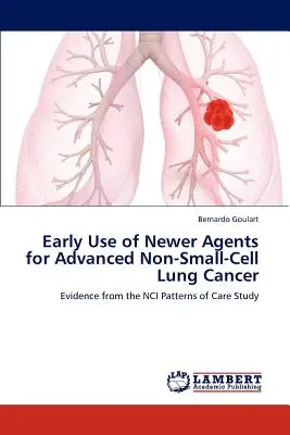 Uso precoz de nuevos agentes para el cáncer de pulmón no microcítico avanzado - Early Use of Newer Agents for Advanced Non-Small-Cell Lung Cancer