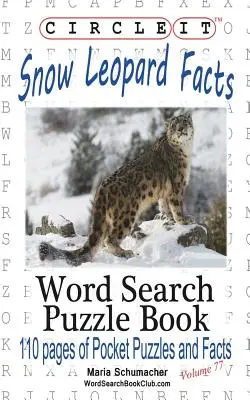 Encierra en un círculo Leopardo de las nieves Sopa de letras Libro de rompecabezas - Circle It, Snow Leopard Facts, Word Search, Puzzle Book