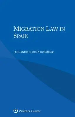 Derecho de Migración en España - Migration Law in Spain