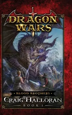 Hermanos de Sangre: Dragons Wars - Libro 1 - Blood Brothers: Dragons Wars - Book 1