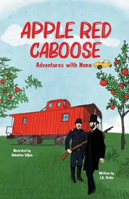 Apple Red Caboose: Aventuras con Nana - Apple Red Caboose: Adventures With Nana