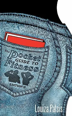 Guía de bolsillo para estar en forma: Edición II - Pocket Guide to Fitness: Edition II