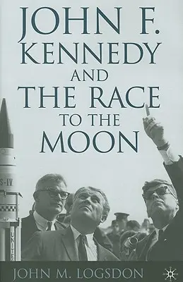 John F. Kennedy y la carrera hacia la Luna - John F. Kennedy and the Race to the Moon