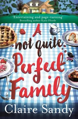 Una familia no del todo perfecta - A Not Quite Perfect Family