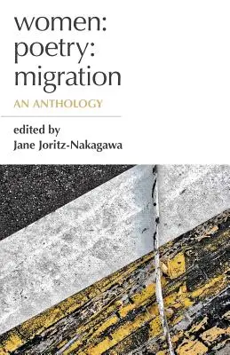 Mujeres Poesía: Migración - Women: Poetry: Migration