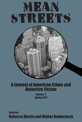 Mean Streets Vol 2: A Journal of American Crime and Detective Fiction