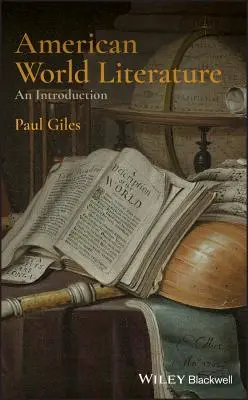 Literatura mundial americana: An Introduction - American World Literature: An Introduction