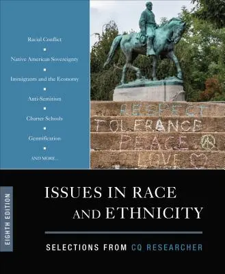 Cuestiones de raza y etnia: Selecciones de CQ Researcher - Issues in Race and Ethnicity: Selections from CQ Researcher