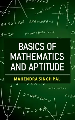 Fundamentos de matemáticas y aptitud - Basics Of Mathematics And Aptitude