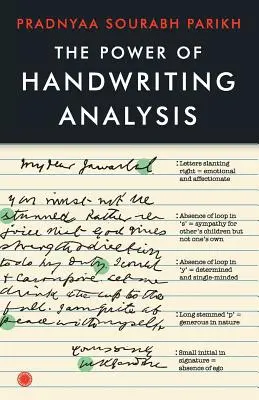 El poder del análisis de la escritura - The Power of Handwriting Analysis